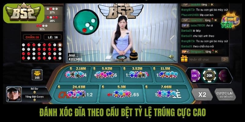 Đánh xóc đĩa theo cầu bệt tỷ lệ trúng cực cao