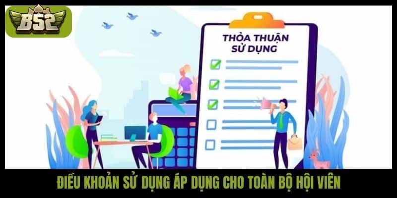 Điều khoản sử dụng áp dụng cho toàn bộ hội viên